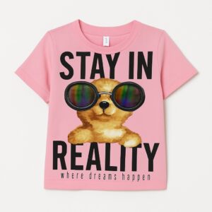 Pink Baby T-Shirt with Cute Bear & Stay in Reality Print Shamagarments.pk